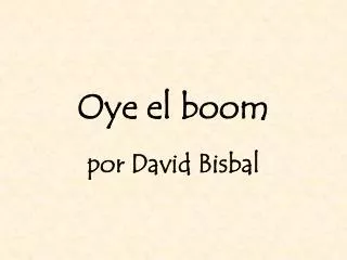 oye el boom