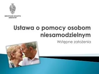 ustawa o pomocy osobom niesamodzielnym