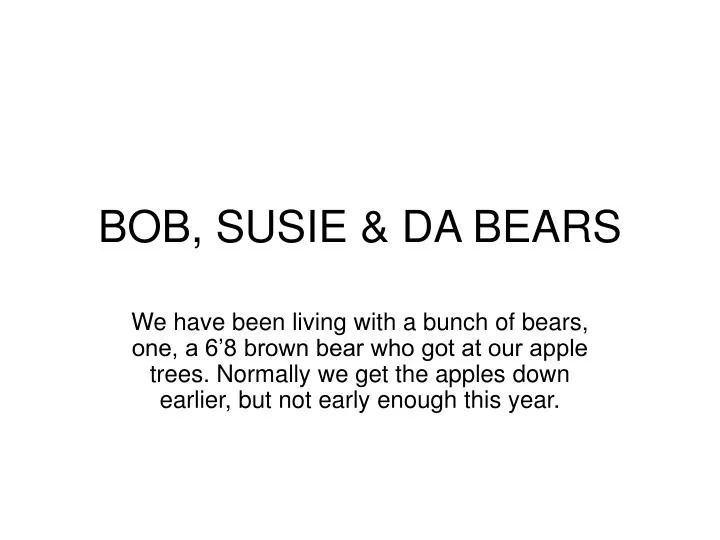 bob susie da bears