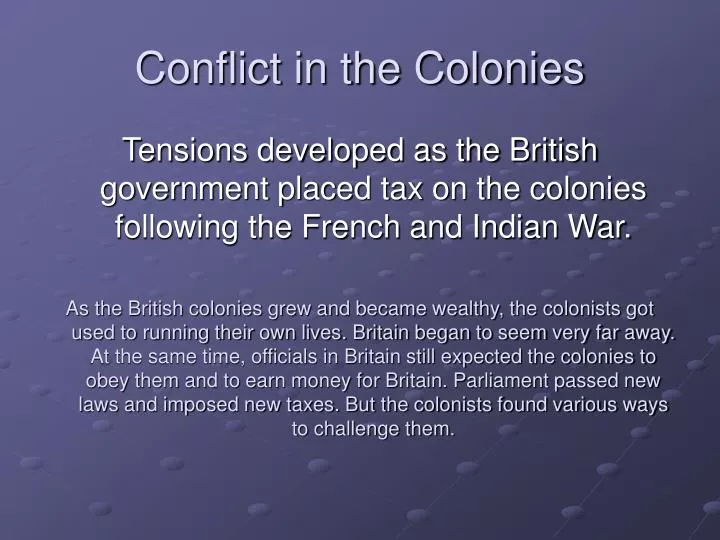 conflict in the colonies