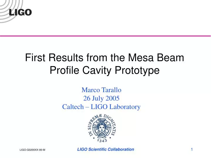 first results from the mesa beam profile cavity prototype
