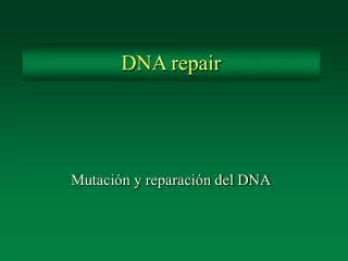 DNA repair