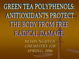 BETHY NGUYEN CHEMISTRY 12B SPRING, 2006