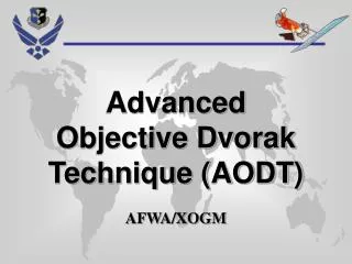 Advanced Objective Dvorak Technique (AODT) AFWA/XOGM