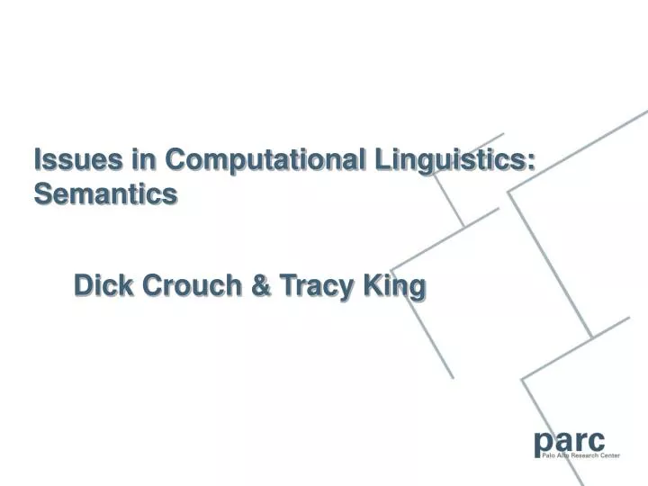 issues in computational linguistics semantics