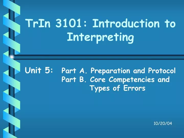 trin 3101 introduction to interpreting