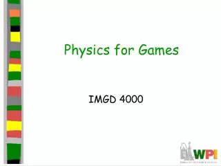Physics for Games