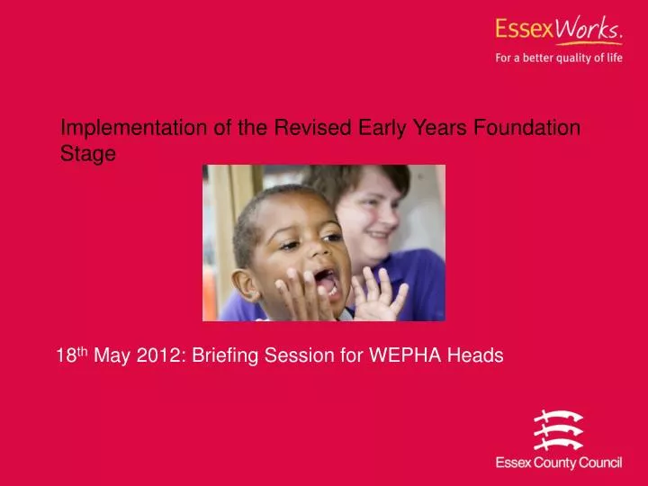 18 th may 2012 briefing session for wepha heads