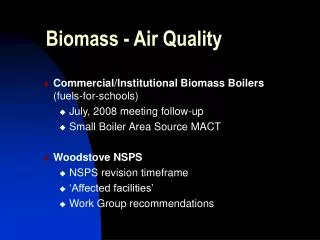 Biomass - Air Quality