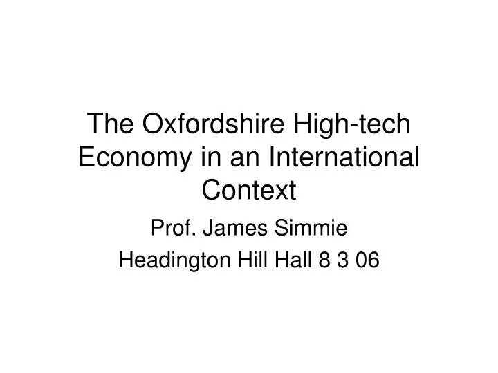 the oxfordshire high tech economy in an international context