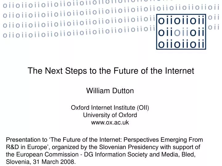 william dutton oxford internet institute oii university of oxford www ox ac uk