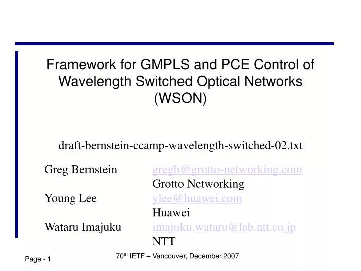 framework for gmpls and pce control of wavelength switched optical networks wson