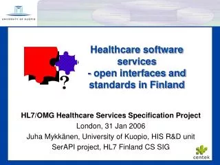 Healthcare software services - open interfaces and standards in Finland