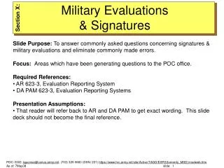 Military Evaluations &amp; Signatures