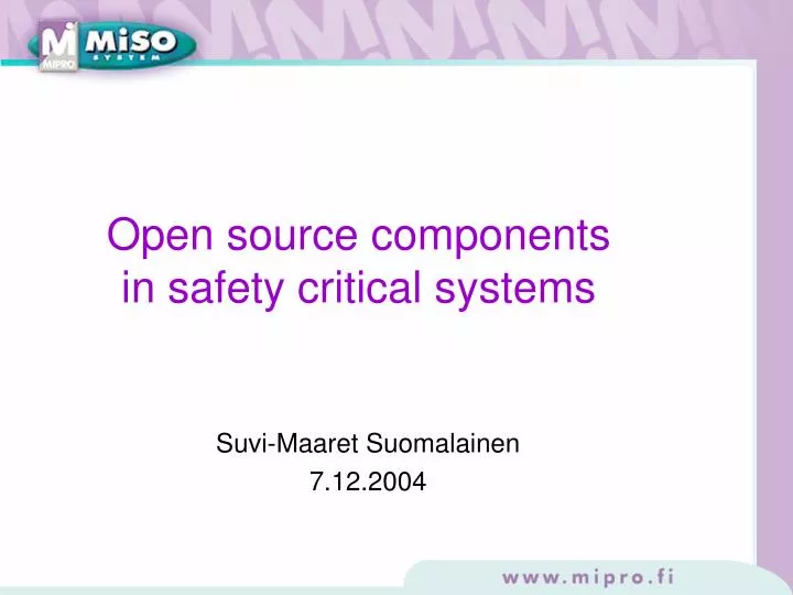 open source components in safety critical systems