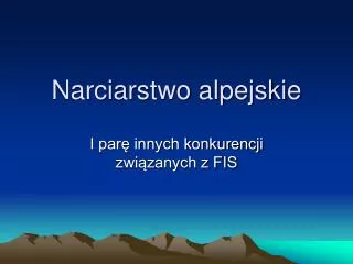 narciarstwo alpejskie