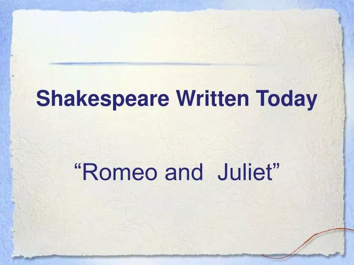 shakespeare written today