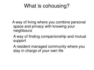 What is cohousing?