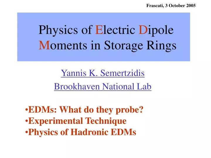 physics of e lectric d ipole m oments in storage rings