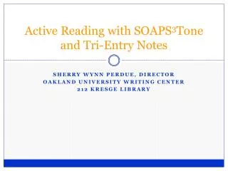 Active Reading with SOAPS 3 Tone and Tri-Entry Notes