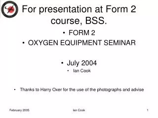 For presentation at Form 2 course, BSS.