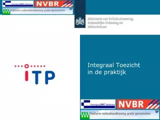 integraal toezicht in de praktijk