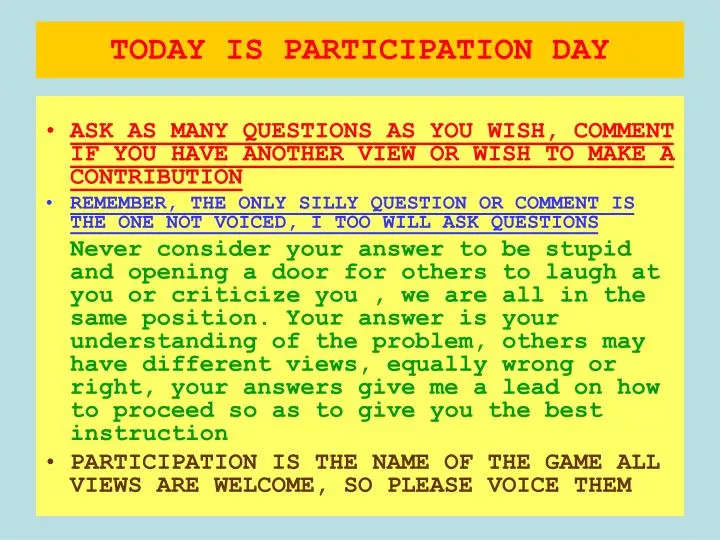 today is participation day