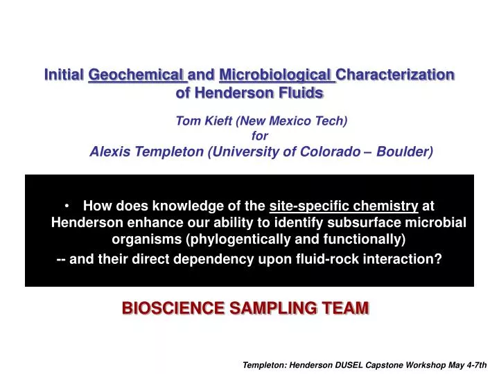 initial geochemical and microbiological characterization of henderson fluids