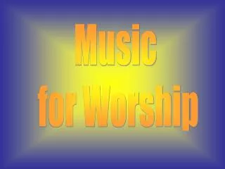 Music for Worship