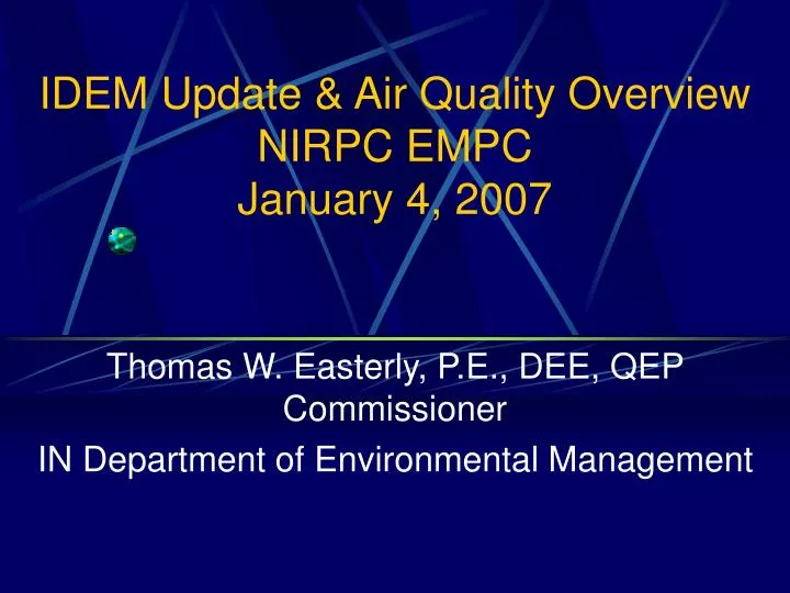 idem update air quality overview nirpc empc january 4 2007