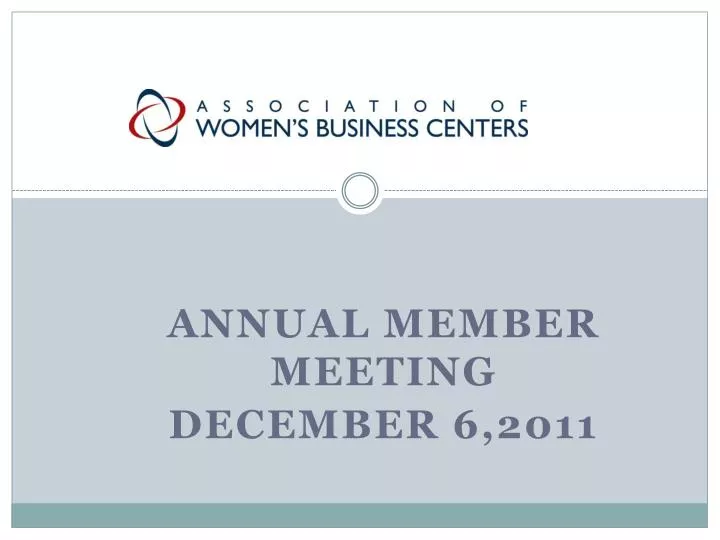 annual member meeting december 6 2011