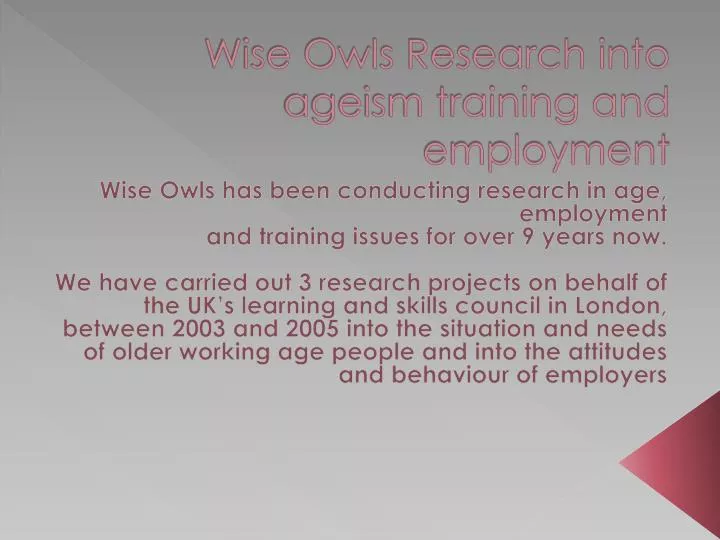 wise owls research into ageism training and employment