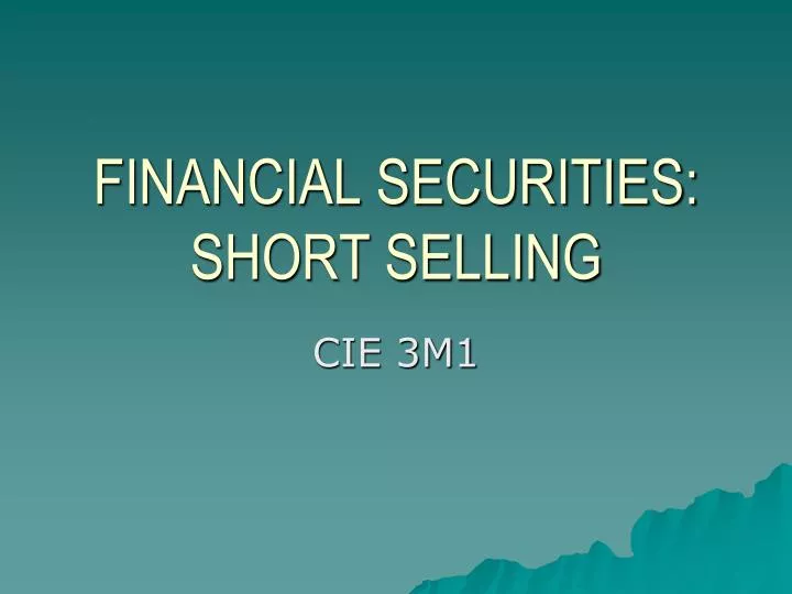 financial securities short selling