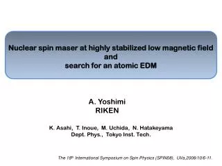 Nuclear spin maser at highly stabilized low magnetic field and search for an atomic EDM