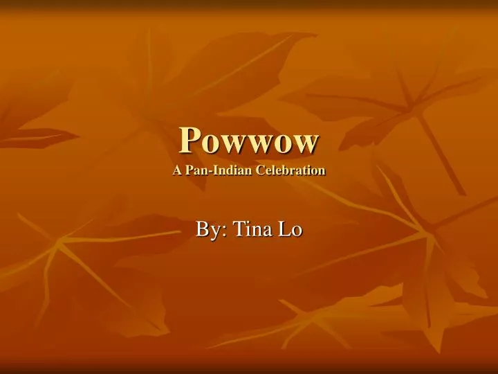 powwow a pan indian celebration