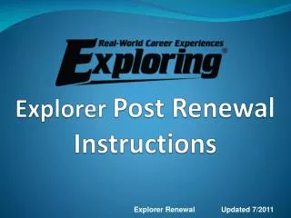 Explorer Post Renewal Instructions