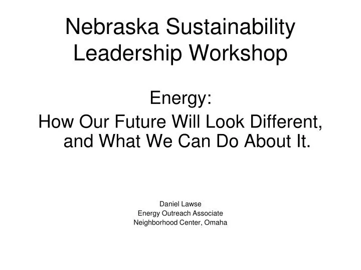 nebraska sustainability leadership workshop