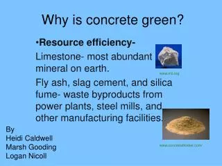 Why is concrete green?