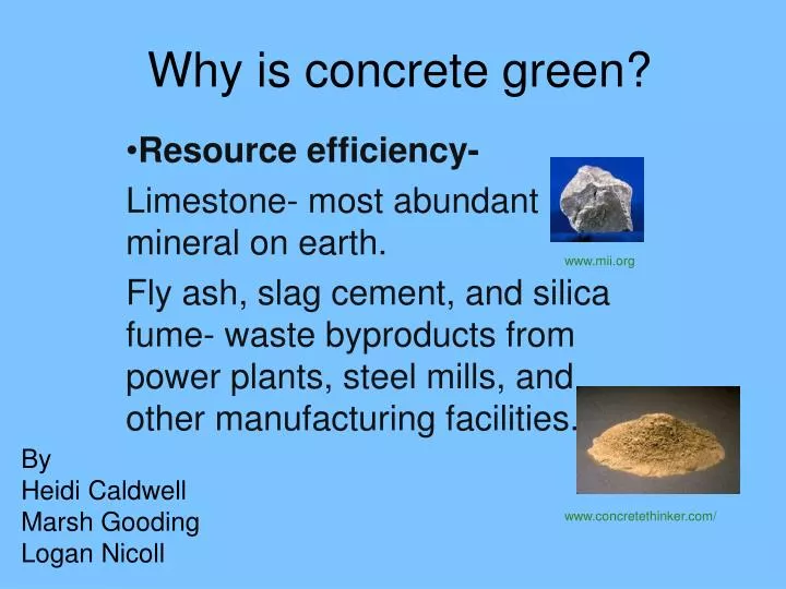why is concrete green