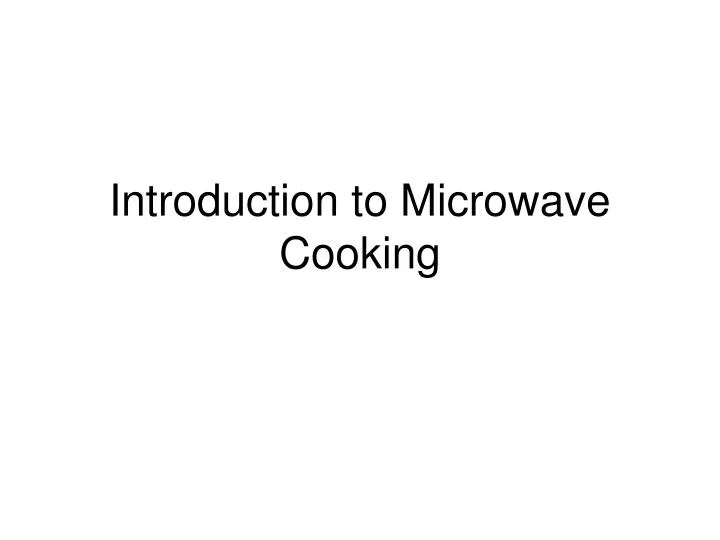 introduction to microwave cooking