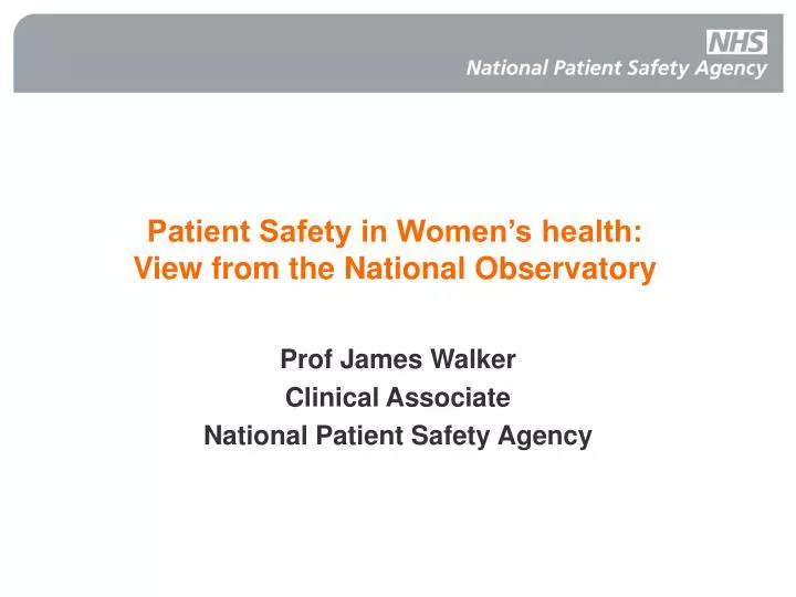 patient safety in women s health view from the national observatory