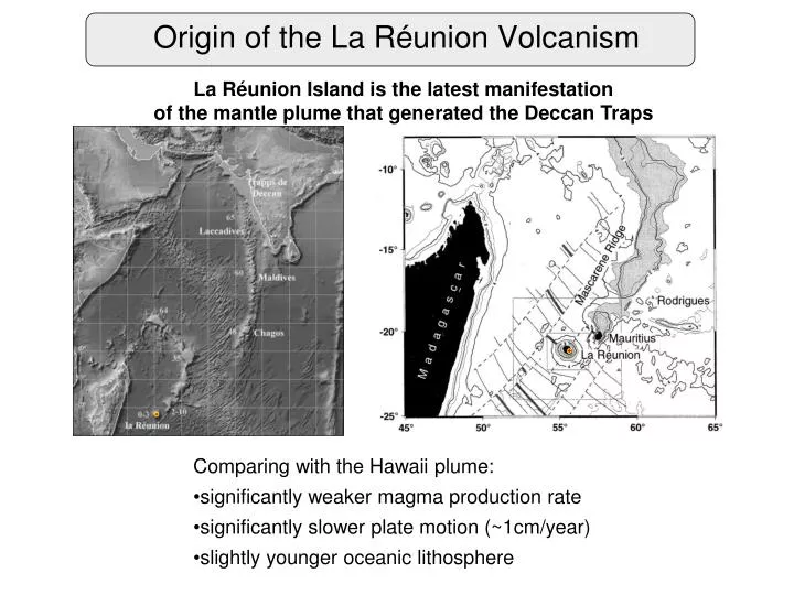origin of the la r union volcanism