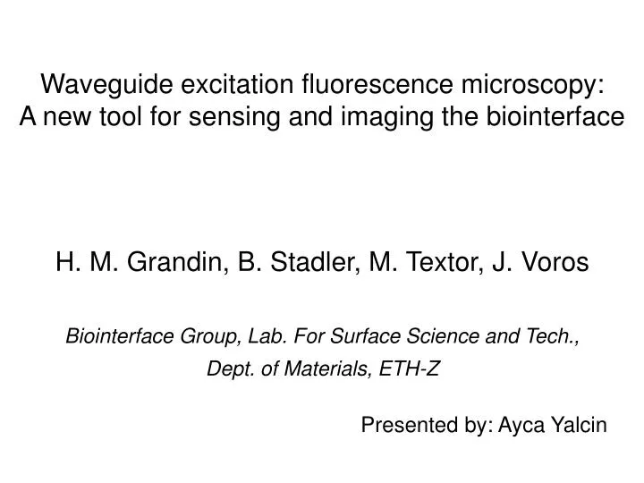 waveguide excitation fluorescence microscopy a new tool for sensing and imaging the biointerface