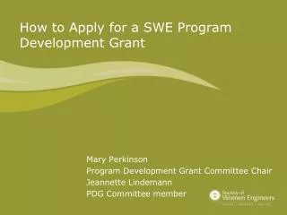 How to Apply for a SWE Program Development Grant
