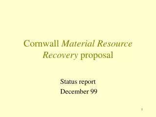 Cornwall Material Resource Recovery proposal