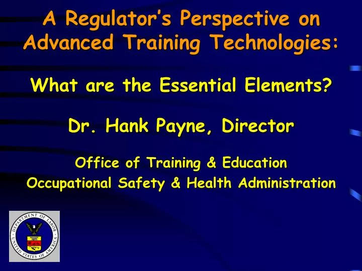 a regulator s perspective on advanced training technologies