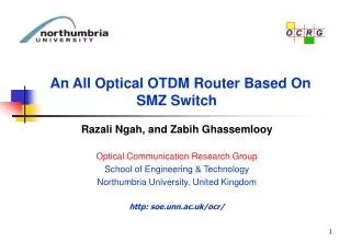 Razali Ngah, and Zabih Ghassemlooy Optical Communication Research Group