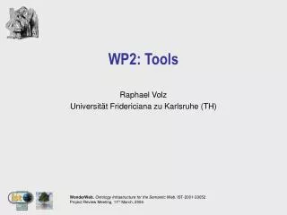 WP2: Tools