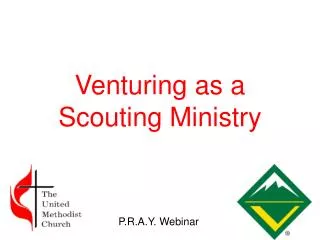 Venturing as a Scouting Ministry