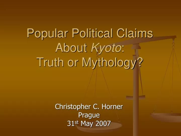 popular political claims about kyoto truth or mythology